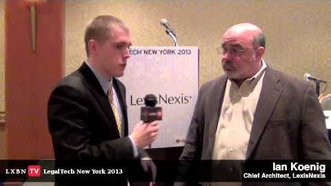 How Big Data is Changing the Practice of Law—LexisNexis Chief Architect Ian Koenig