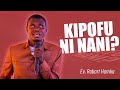 Kipofu ni nani  ev robart hamka