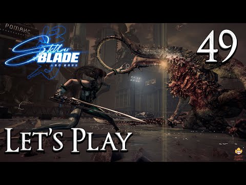 Stellar Blade - Let's Play Part 49: Return to the Colony