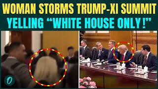 Trump HUMILIATED Infront of Xi |Woman YELLS At Trump, BLOCKS Entry As He Heads To Meet Hall With Xi