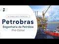 5º Simulado Especial Petrobras - Engenharia de Petróleo - Pré-Edital - Correção