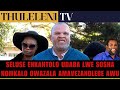 SELUSE ENKANTOLO UDABA LWE SOSHA NOMKALO OWAZALA AMAVEZANDLEBE AWU 5 SELUSE ENKANTOLO UDABA LWE SOSHA NOMKALO OWAZALA AMAVEZANDLEBE AWU 5
