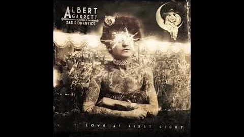 Albert Garrett & the Bad Romantics - Say to Me [OF...