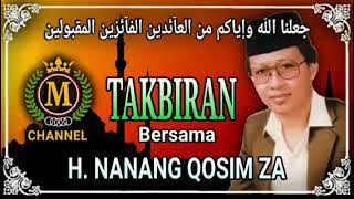 TAKBIRAN BERSAMA H. NANANG QOSIM ZA