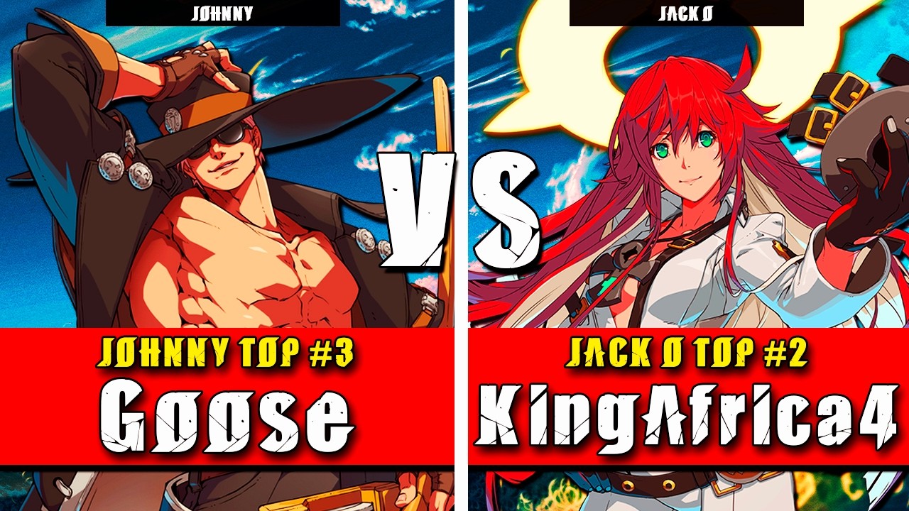 GGST | Goose (Johnny) VS KingAfrica4 (Jack O) | Guilty Gear Strive High level gameplay