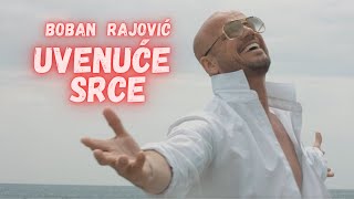 Boban Rajović - Uvenuće srce (Official Video)