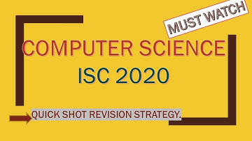 ISC COMPUTER SCIENCE COMPLETE SUGGESTIONS|| MOST IMPORTANT QUESTIONS|| QUICK REVISION TECHNIQUES||
