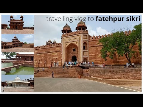 Fatehpur Sikri Agra Tour | English | Travelling Vlog to Fatehpur Sikri