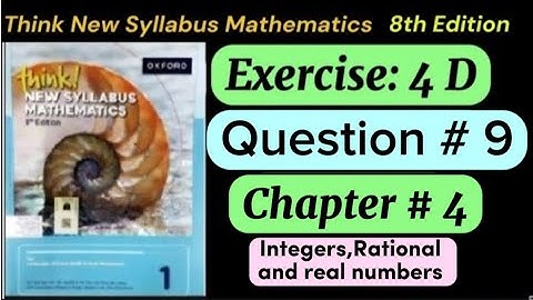 Exercise 4 D , Question# 9 | D1 8th edition |think new syllabus  book 1 | o level | maths | Ch:4