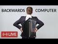 [LIVE] Building Backwards PC (all IO and buttons at the front)