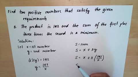 The sum of two positive numbers is 24. find the numbers so that the sum of their square is minimum.