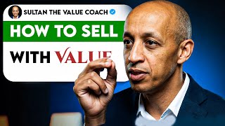 How to Sell with Value Instead of Pitching