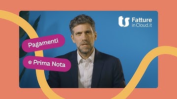 Pagamenti e Prima Nota con Fatture in Cloud: entrate e uscite sotto controllo