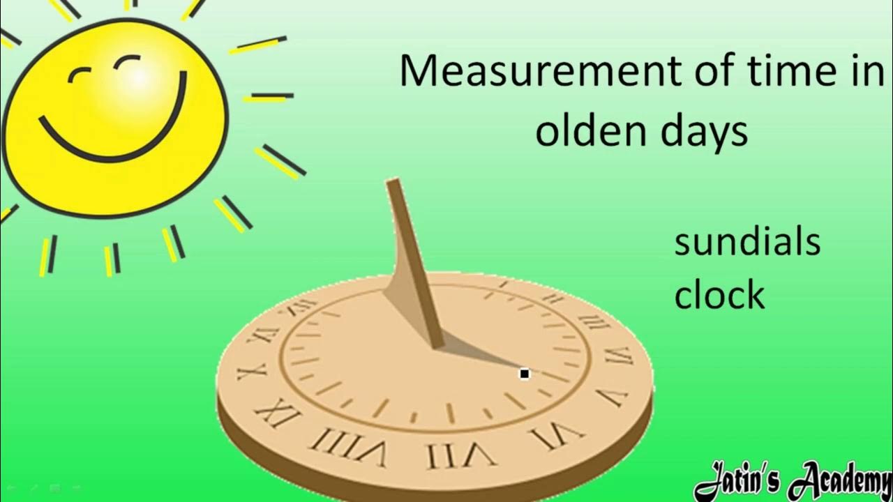 measurement-of-time-in-olden-days-and-now-class-6th-physics-icse