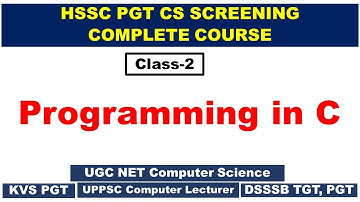 HSSC PGT CS Screening | Class-2 | Programming in C | Phases of C Program | Identifiers | Variables