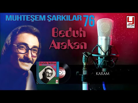 Beduh Atakan - Karam - Muhteşem Şarkılar 76