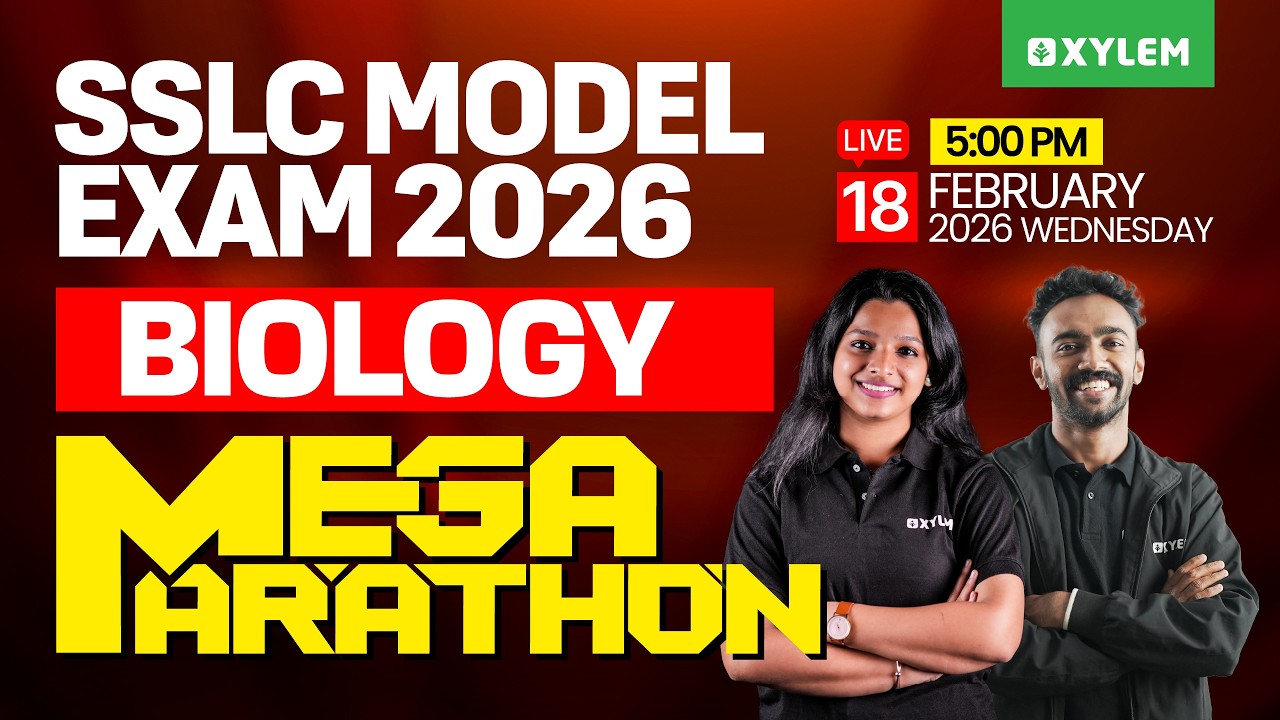 SSLC Model Exam 2026 | Biology - Mega Marathon | Xylem SSLC