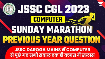 COMPUTER MARATHON | JSSC CGL | IMPORTANT MCQ COMPUTER | Jharkhand