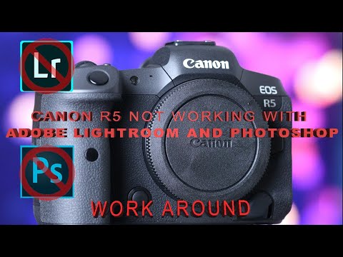 Canon EOS R5 Not working with Lightroom or photoshop work around with DPP4 and DNG Converter