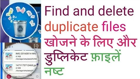 How to find duplicate files,video,music & pictures?duplicate files find & delete on  mobile (hindi).