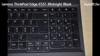 Lenovo ThinkPad Edge E531 Midnight Black - mysoft.hu