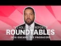 Ice Cube, Steven Golin, Stacey Sher and More Producers on THR's Roundtables | Oscars 2016