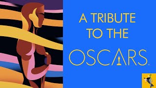 A TRIBUTE TO THE OSCARS - 93 YEARS OF MAGIC