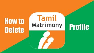 How to Delete Tamil Matrimony Profile Completely screenshot 4