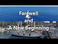 Ep 36 farewell and a new beginning