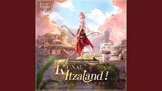 Kuna! Itzaland! (Behold! Itzaland!) (Instr.)