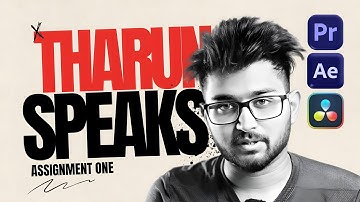 Assignment No 1 ||  ⁨@TharunSpeaks  Not just a video Editing cohort 9.0 || Neel