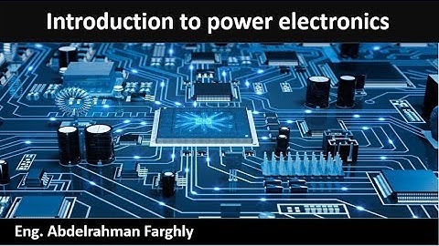 Introduction to power electronics