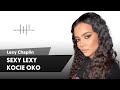 Sexy Lexy - Kocie oko | Lexy Chaplin x Pieczonka