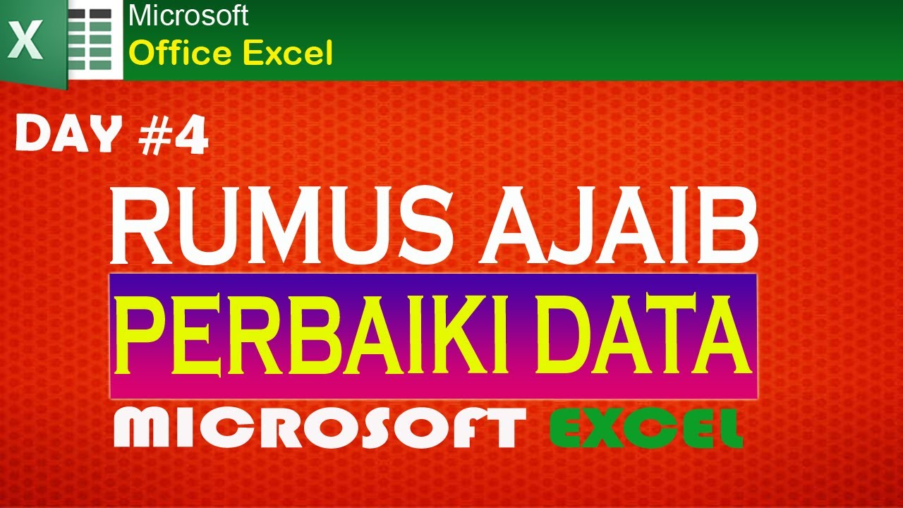 RUMUS TRIM LOWER PROPER UPPER DI EXCEL CARA MUDAH MEMPERBAIKI DATA