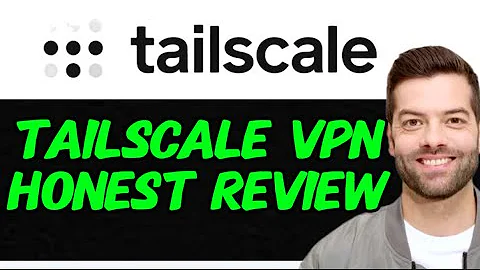Tailscale VPN Review 2025! | Best VPN? Is It Worth it? (HONEST REVIEW)