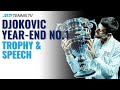 Novak Djokovic Year-End No.1 Trophy Presentation & Speech! | Nitto ATP Finals 2020