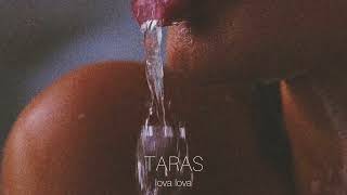 Taras - Lova Lova