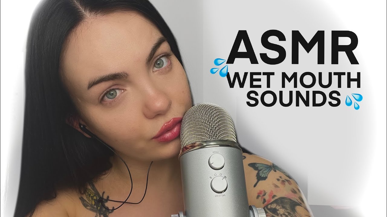 ASMR - Ear to Ear Wet Mouth Sounds #asmr #mouthsounds #relax - YouTube