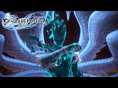 GRANBLUE FANTASY: Relink – 「終末のヴィジョン」紹介トレーラー