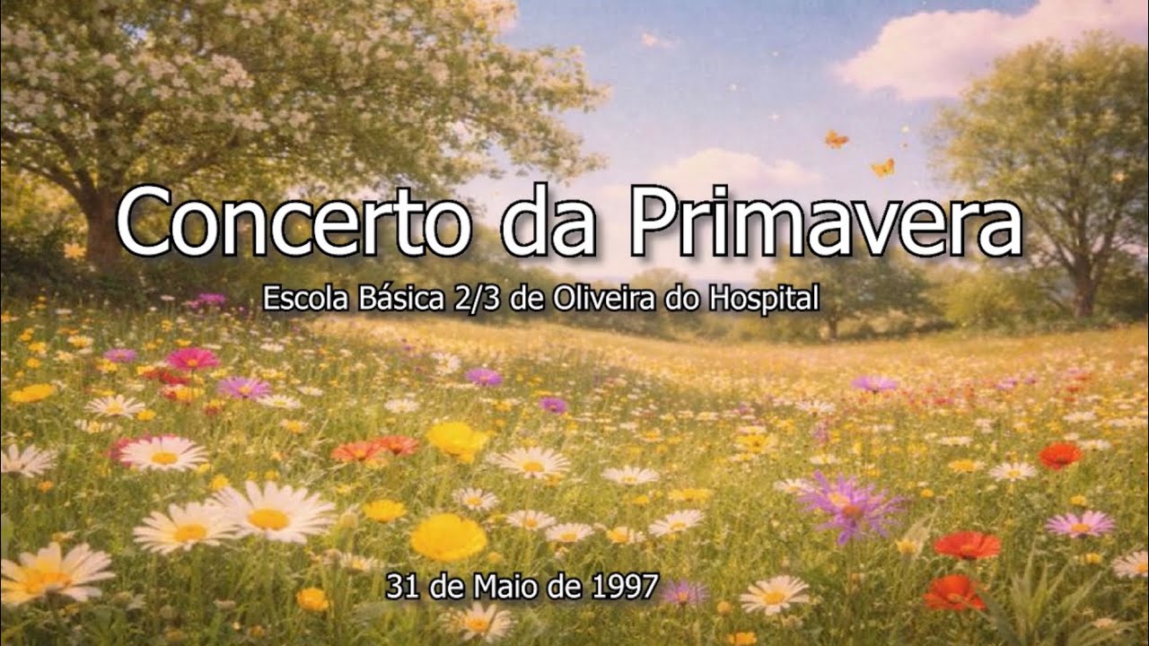 Concerto da Primavera - Oliveira do Hospital (31/05/1997)