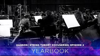 HANSON - STRING THEORY Docuseries - Ep. 2: Yearbook chords