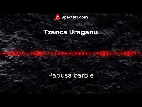 Tzanca Uraganu si
