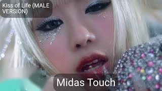 Kiss Of Life ~Midas Touch(Male Version)