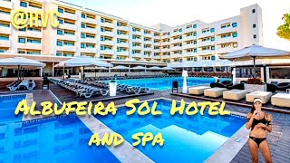 ALBUFEIRA SOL HOTEL AND SPA, Algarve, Portugal