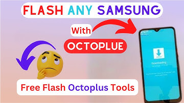 How To Free Flash Samsung Phone With Octoplus Samsung Tool | Free Flash Samsung With Octoplus Tool
