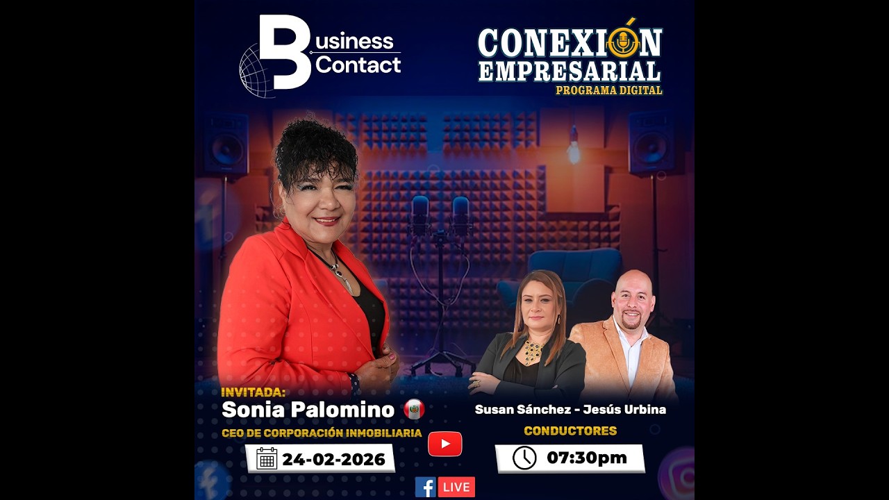 Sonia Lourdes Palomino Velásquez - Experta en alianzas corporativas & Real State