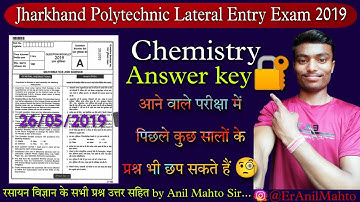 Jharkhand Polytechnic Lateral Entry Exam Question Paper 2019 | Chemistry Solution by Anil Mahto Sir