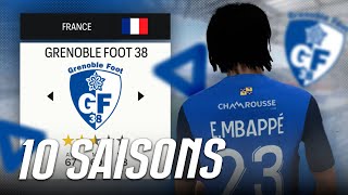 10 SAISONS de RÉGALADE avec GRENOBLE en Carrière ! (FC24)