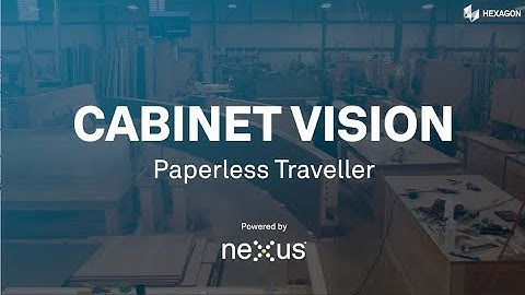 Cabinet Vision - Paperless Traveller
