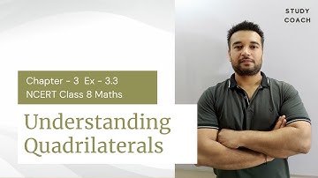 Ex 3.3 - Understanding Quadrilaterals - Chapter 3 - NCERT Class 8th Maths Solutions with Explanation